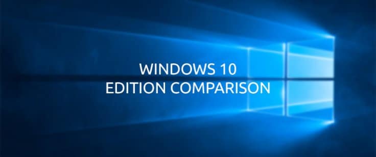 Windows 10 Edition Comparison